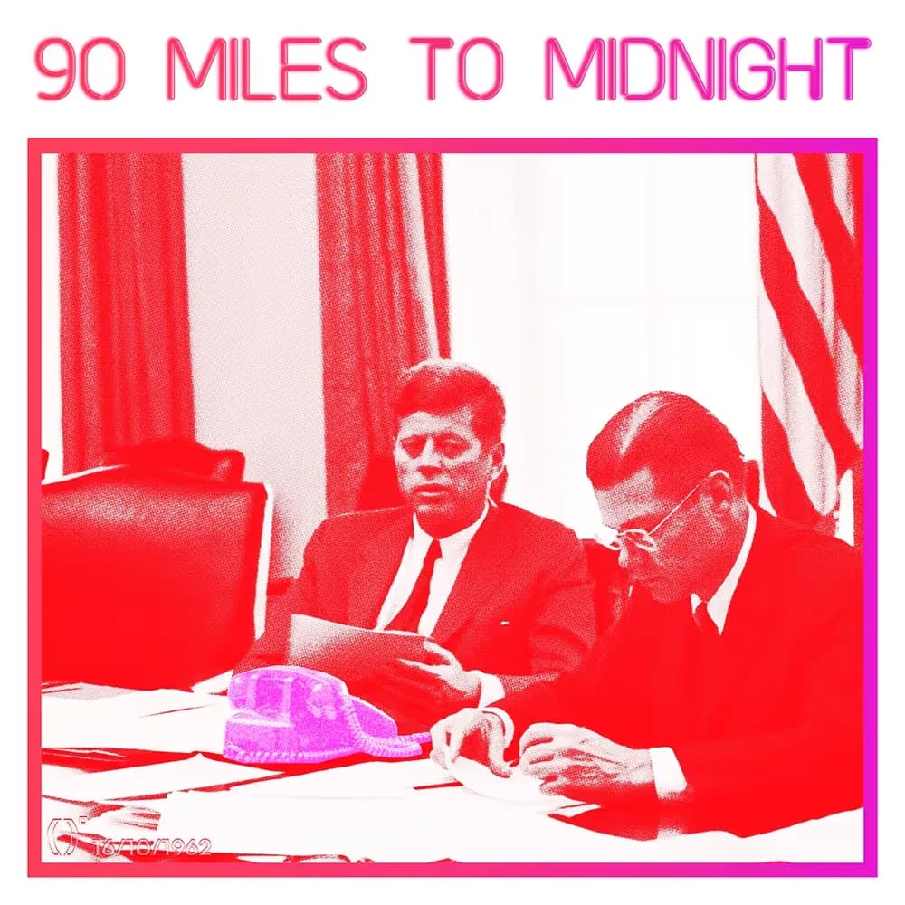 Exhibit #68 — 90 MILES TO MIDNIGHT
